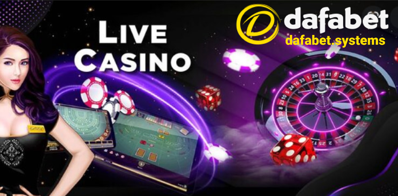 live casino tại dafabet