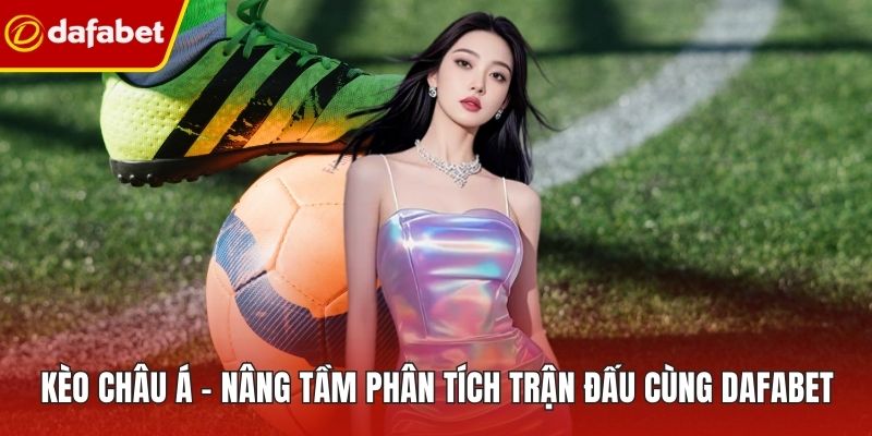Kèo Châu Á