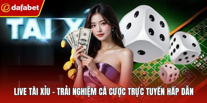 Live Tài Xỉu