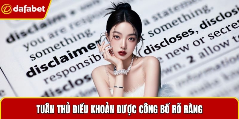 Tuân thủ điều khoản được công bố rõ ràng
